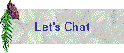 Let's Chat